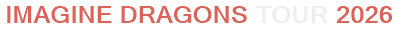 Imagine Dragons Tour 2026